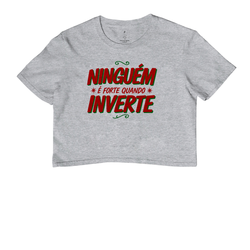 Ninguém é forte quando inverte - Imagem 6