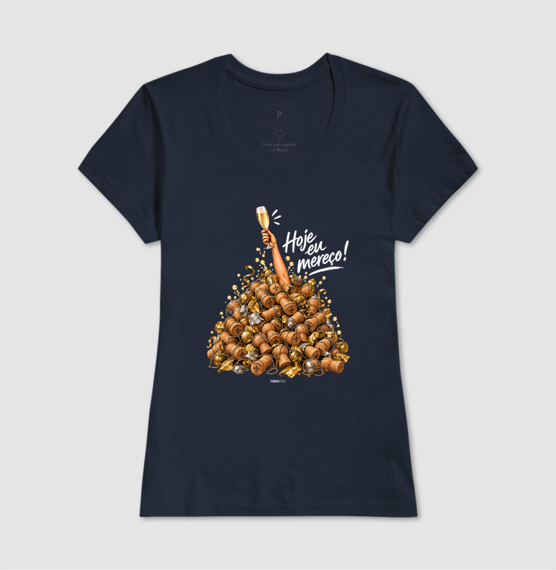 Camiseta “Hoje Eu Mereço” – Champagne Lifestyle - Imagem 7