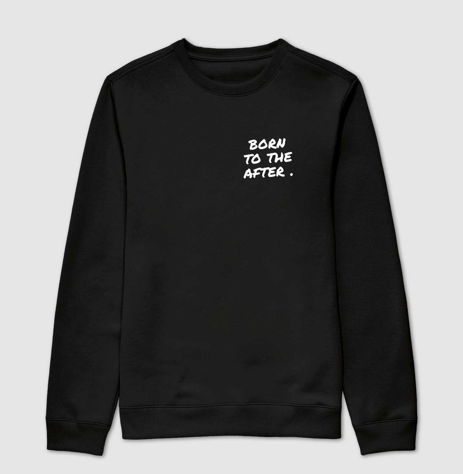 BORN TO THE AFTER — Suéter Moletom - Imagem 5