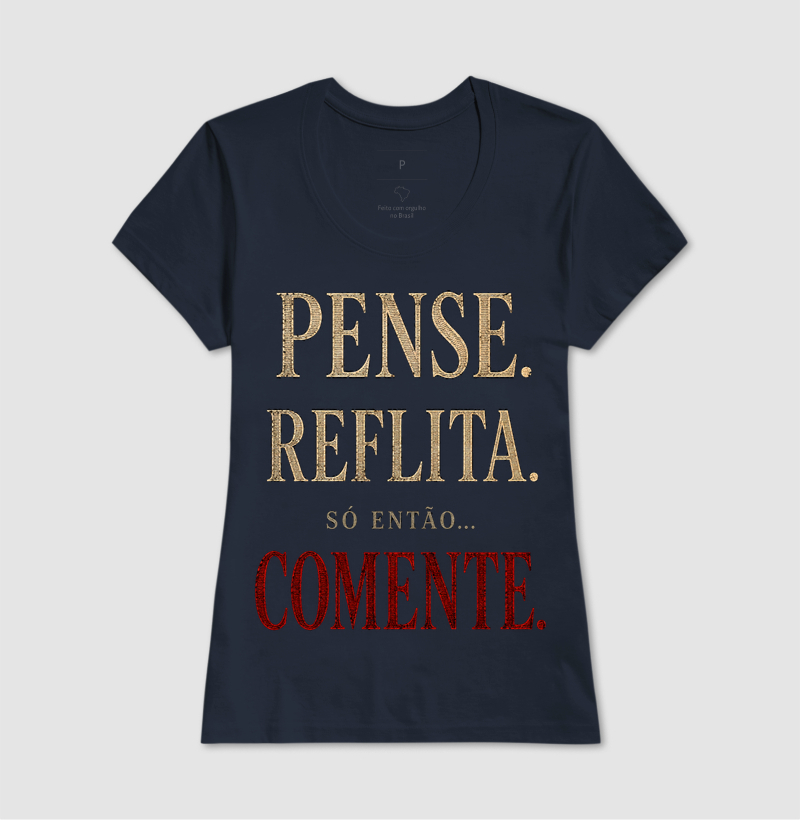 Pense, Reflita. Só então... Comente. - Imagem 8