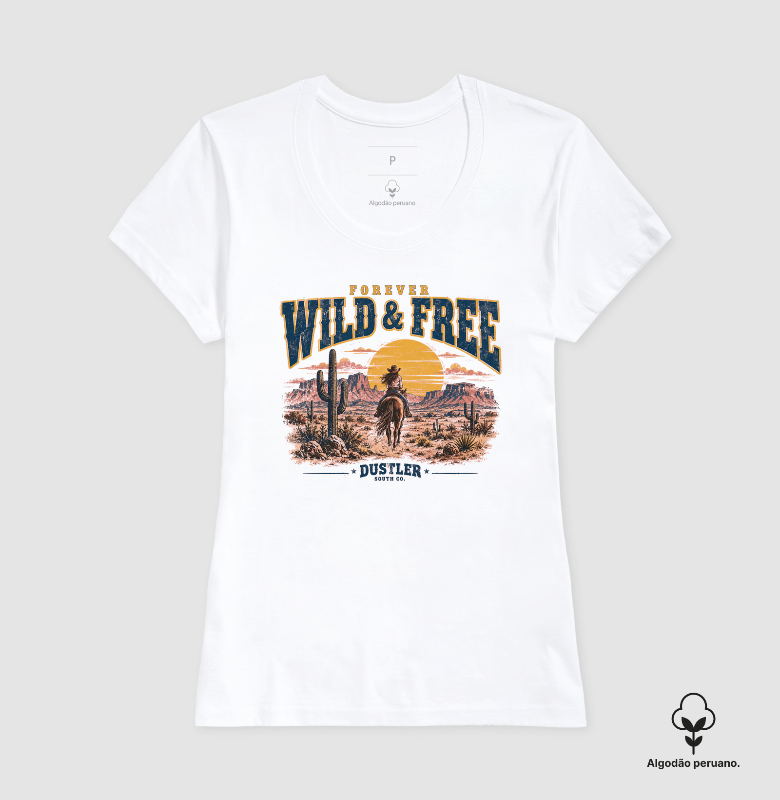 Baby Look Country Feminina Forever Wild & Free Dustler South Co. Algodão Premium - Imagem 2