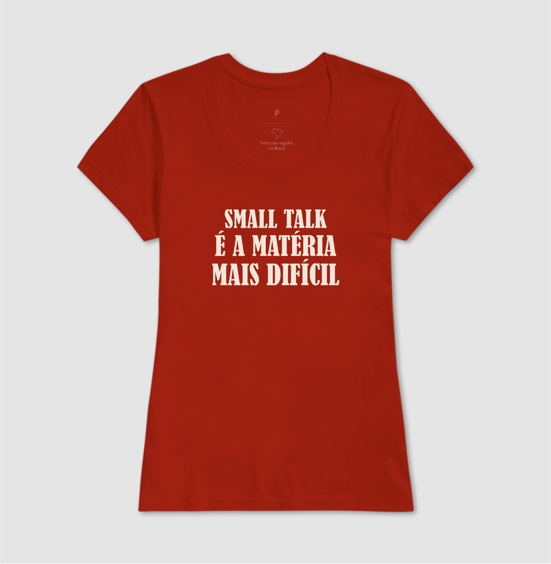 Camiseta Small Talk é a Matéria Mais Difícil - Imagem 11
