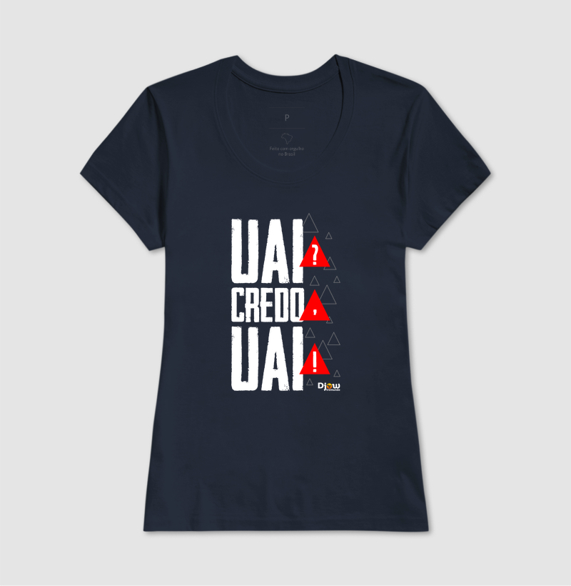 DJOW® | UAI? CREDO, UAI! - Imagem 5