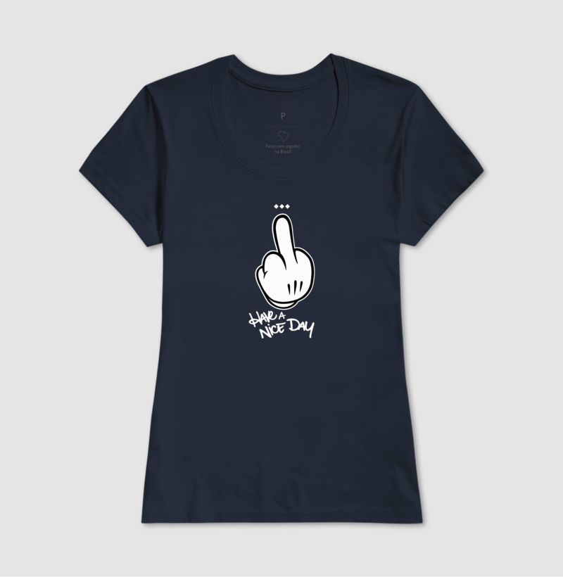 Camiseta Have a Nice Day - Imagem 7