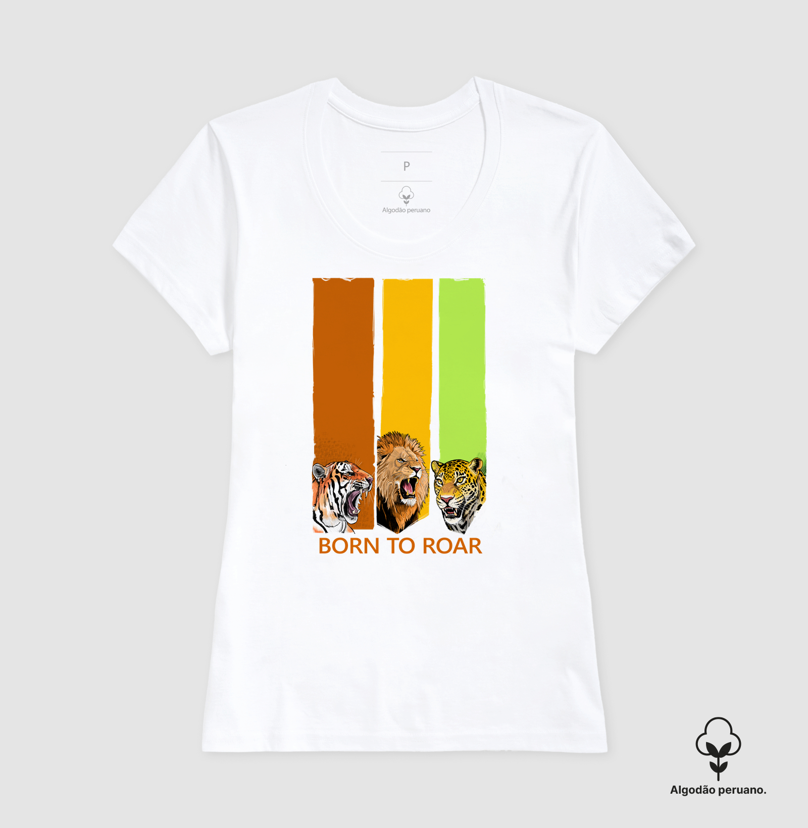 Camiseta Algodão Peruano Born to Roar (Nascido para Rugir) - Imagem 5