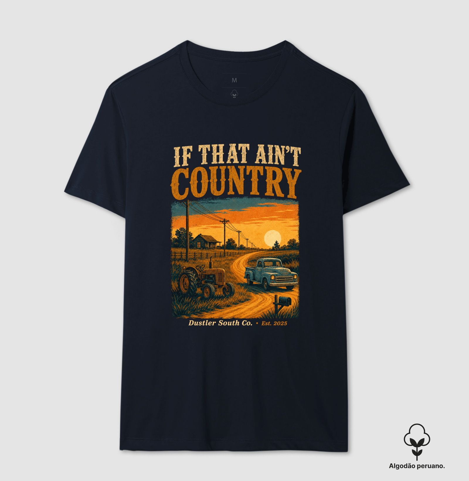 Camiseta Country Masculina If That Ain’t Country  - Imagem 2