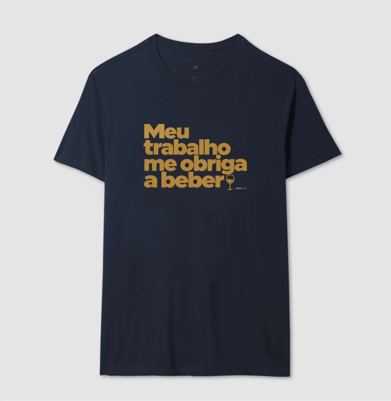 Camiseta Meu Trabalho Me Obriga a Beber – Frase Divertida de Vinho - Imagem 6