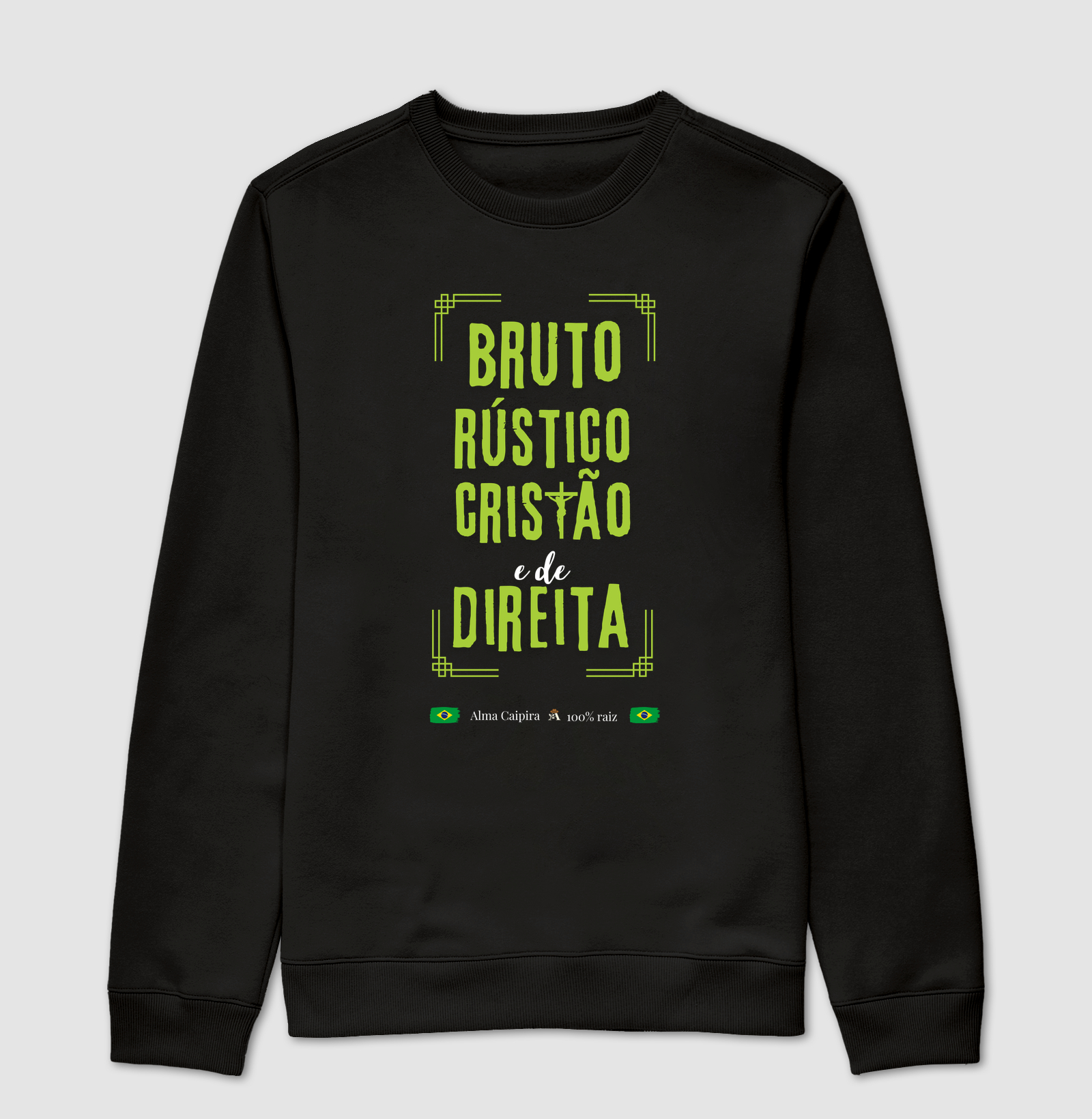 Bruto, rústico, cristão e de direita - Imagem 4