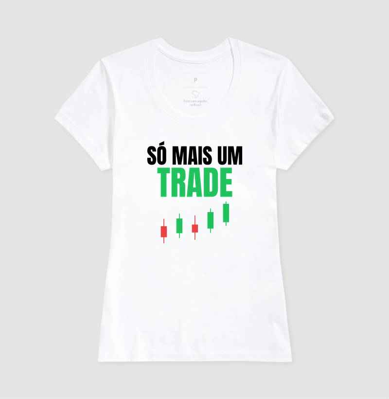 Camiseta Trader Só Mais um Trade - Imagem 7
