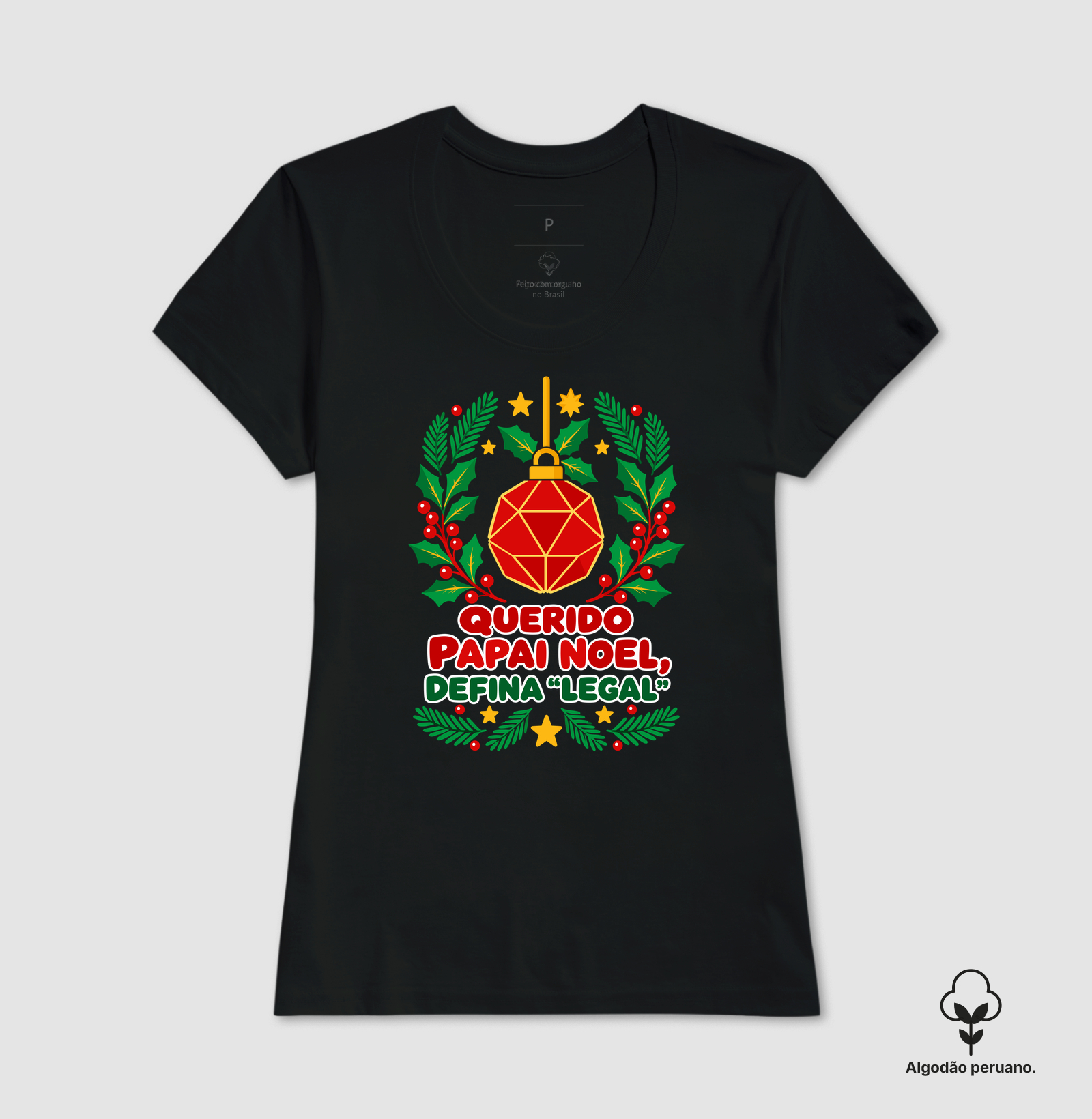 Querido Papai Noel, Defina “Legal” – Bola de Natal - Imagem 3
