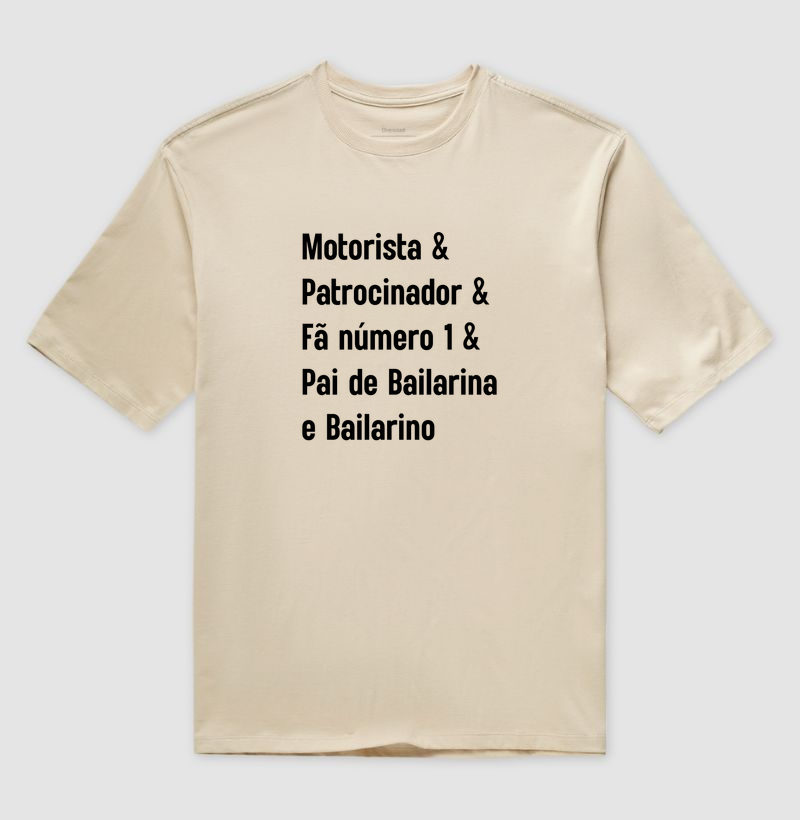 Motorista & Patrocinador & Fã Número 1 & Pai de Bailarina e Bailarino - Imagem 3