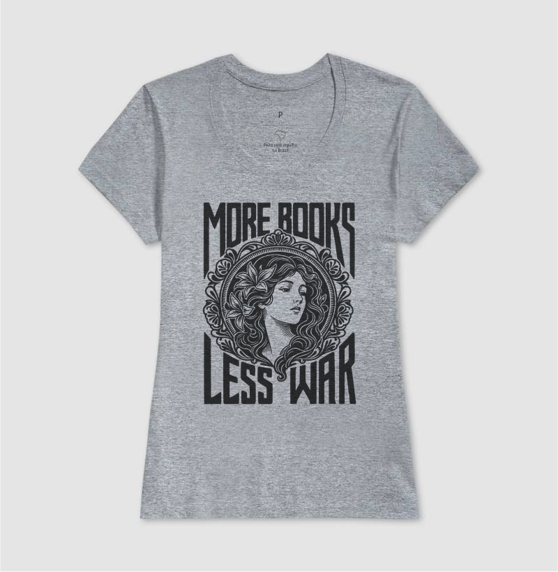 Camiseta More Books Less War – Art Nouveau - Imagem 5