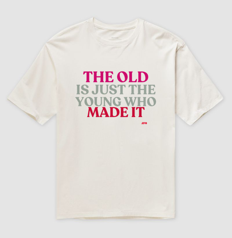 IN ENGLISH - THE OLD IS JUST HE YOUNG WHO MADE IT - Imagem 4