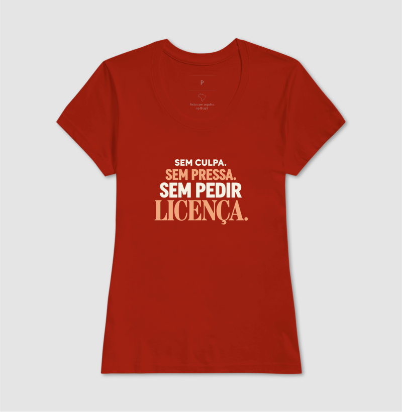 Sem culpa, sem pressa. Sem pedir licença. - Imagem 9