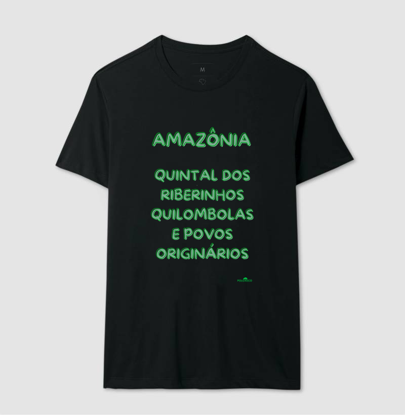 Camiseta Amazônia quintal  dos Ribeirinhos, quilombolas e povos originários - Imagem 5