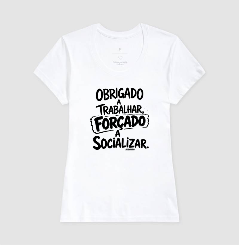 Obrigado a Trabalhar. Forçado a Socializar. - Imagem 5