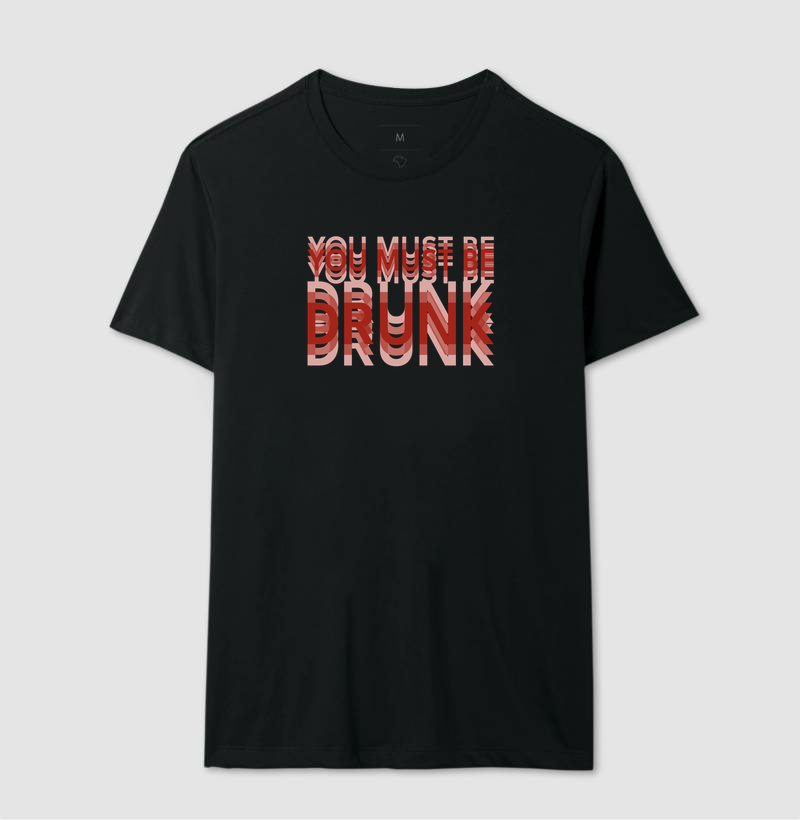 You Must Be Drunk - Imagem 3