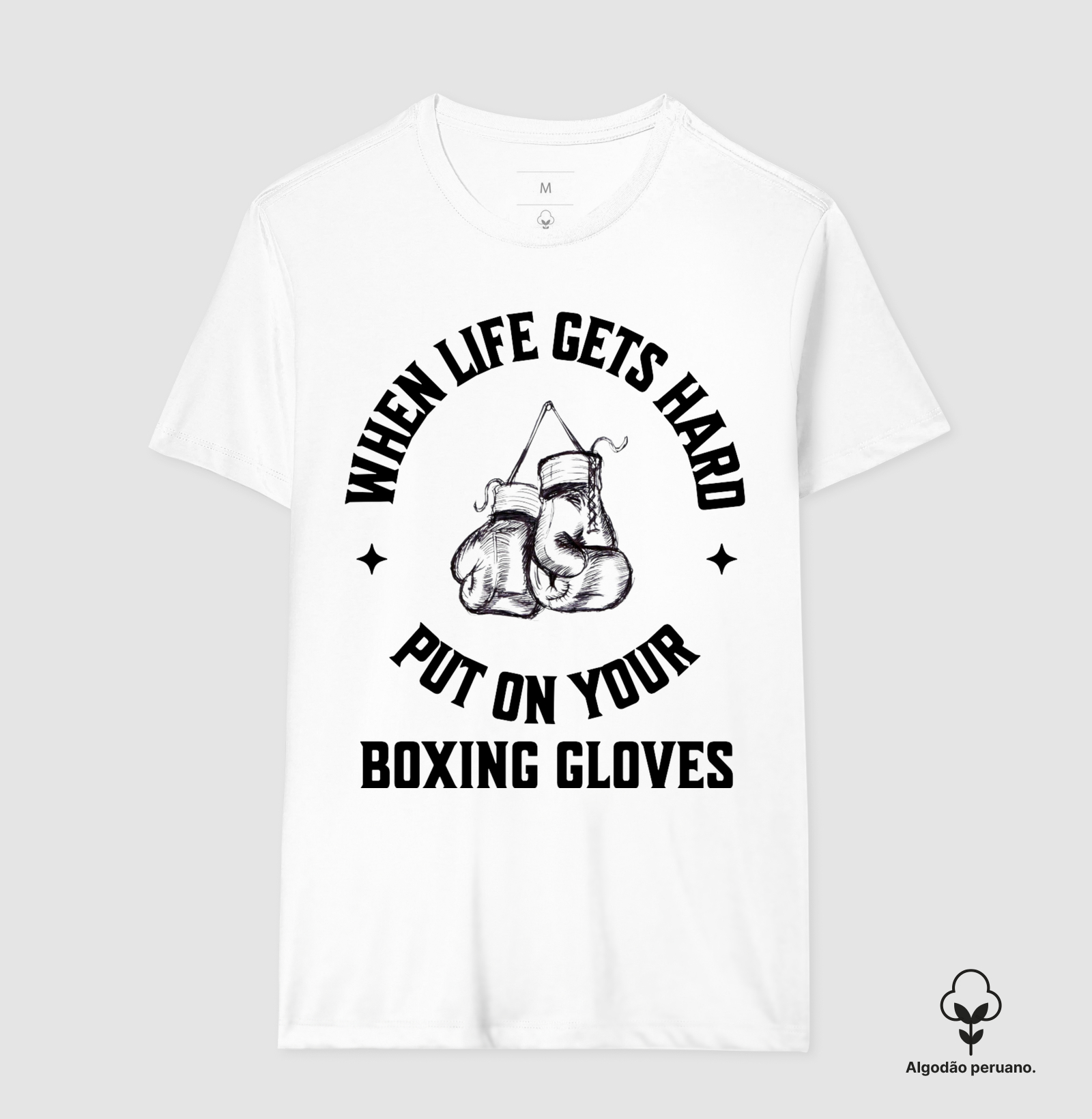 Camiseta Premium When Life Gets Hard