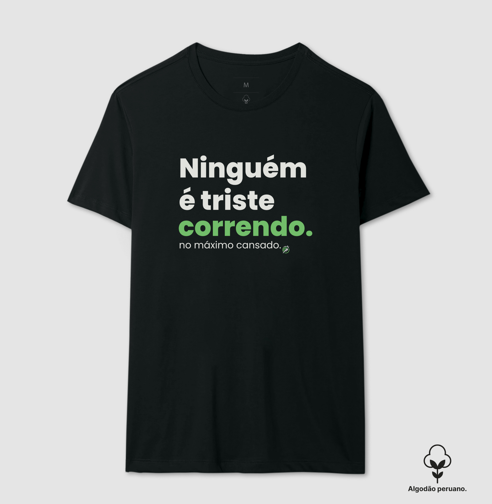 Camiseta Algodão Peruano Corrida - Ninguém É Triste Correndo - Imagem 3