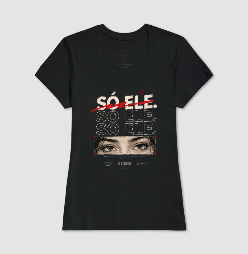Camiseta Só Ele — 1 Samuel 16:7 | Algodão Premium  - Imagem 4