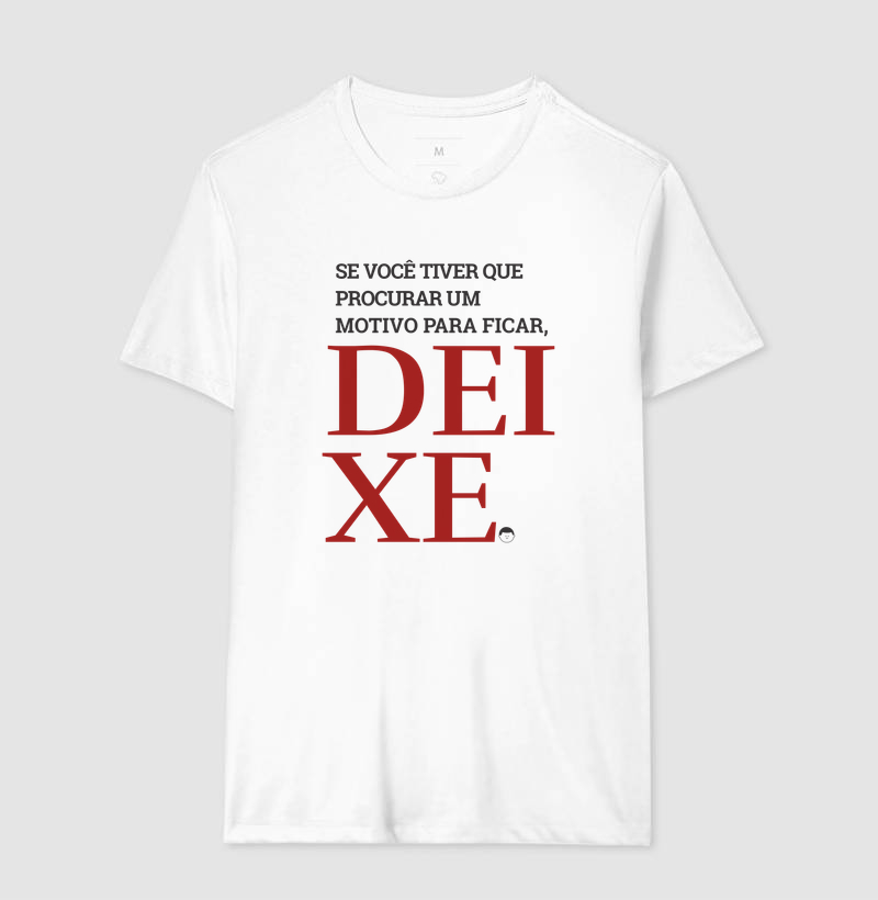 Se Tiver Que Procurar um Motivo, Deixe - Imagem 4