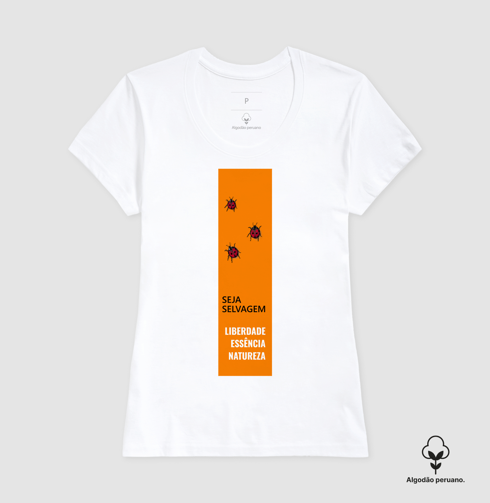 Camiseta Algodão Peruano Joaninhas (Seja Selvagem) - Imagem 5