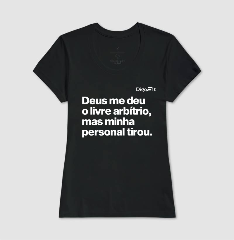 CAMISETA ACADEMIA MINHA PERSONAL TIROU MEU LIVRE ARBÍTRIO - Imagem 3