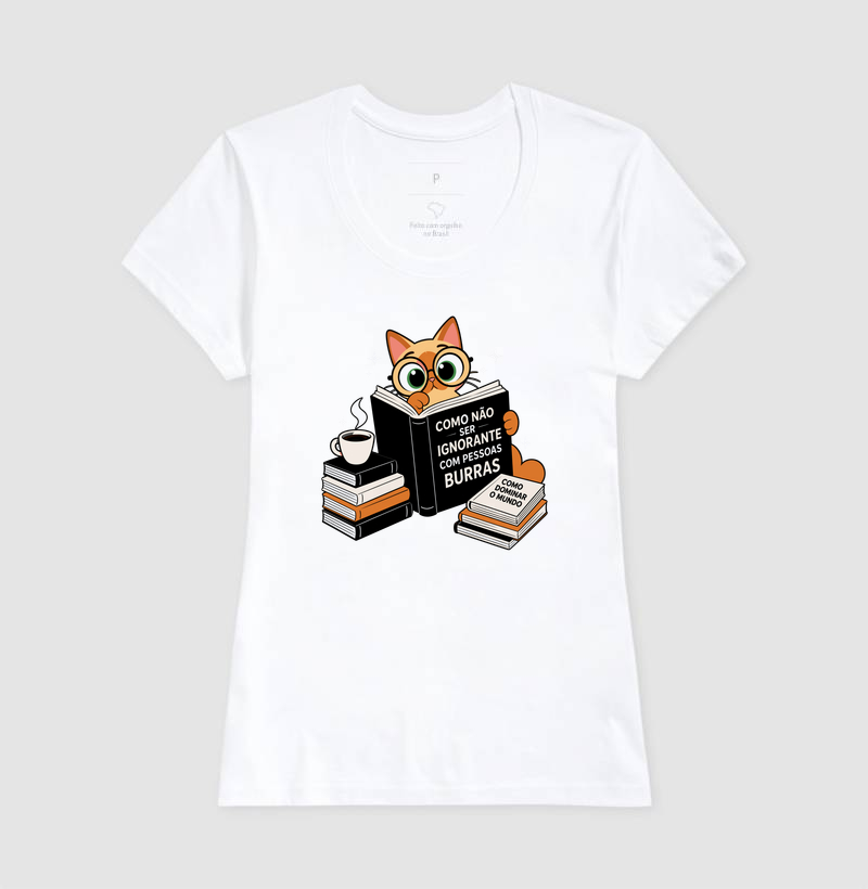 Como Não Ser Ignorante com Pessoas Burras - Gato Leitor - Imagem 6