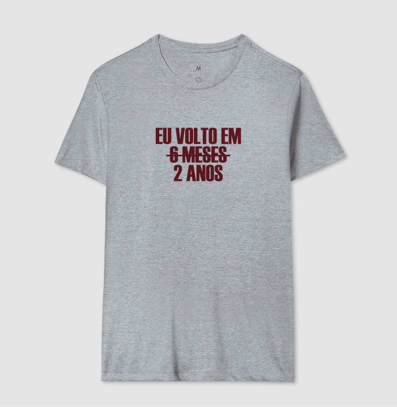 Camiseta Eu Volto em 2 Anos - Imagem 8