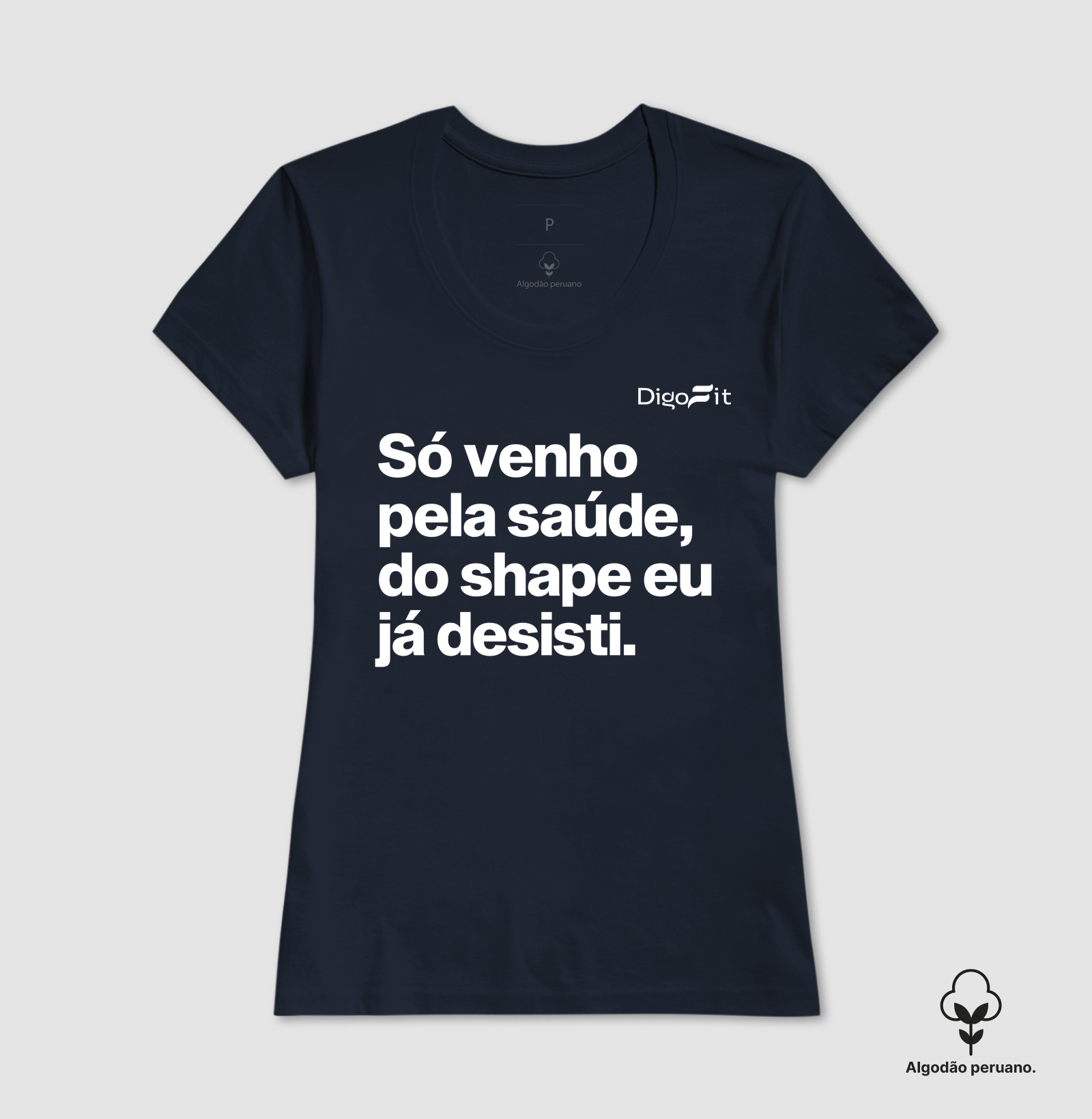 CAMISETA ALGODÃO PERUANO ACADEMIA SÓ VENHO PELA SAÚDE - Imagem 3