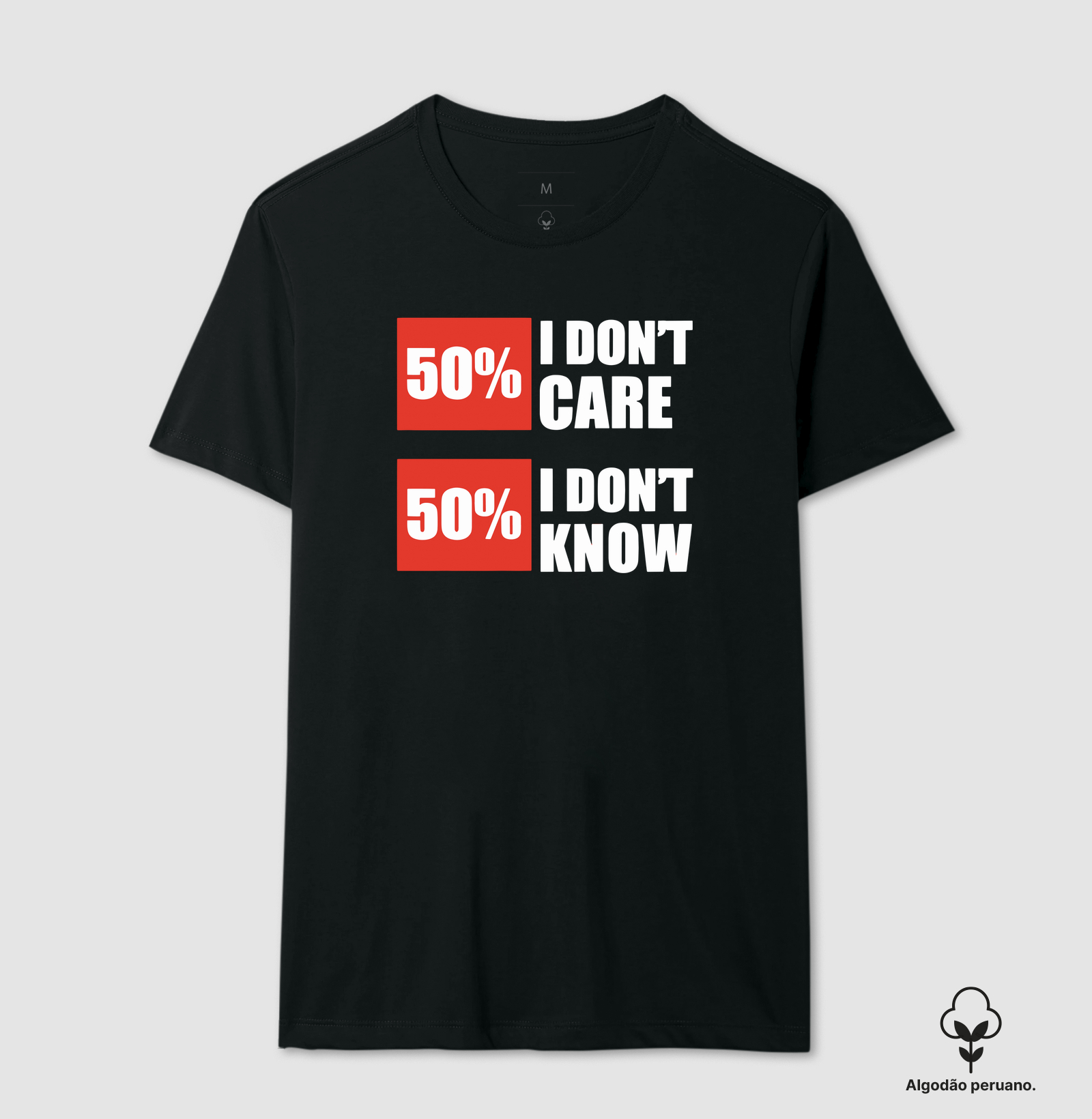 Camiseta Algodão Peruano Estou Meio a Meio - Imagem 2