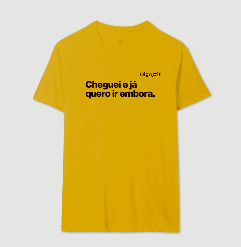 CAMISETA ACADEMIA CHEGUEI E JÁ QUERO IR EMBORA - Imagem 14