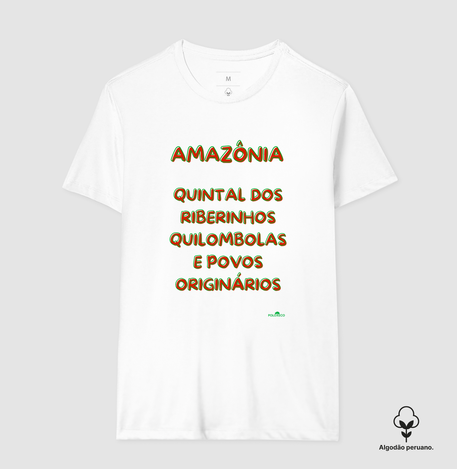 Camiseta  algodão peruano Amazônia quintal  dos Ribeirinhos, quilombolas e povos originários - Imagem 7