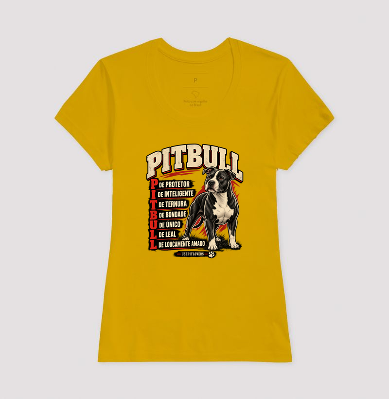 PITBULL P DE PROTETOR, I DE INTELIGENTE, T DE TERNURA, B DE BONDADE, U DE ÚNICO, L DE LEAL, L DE LOUCAMENTE AMADO. - Imagem 15