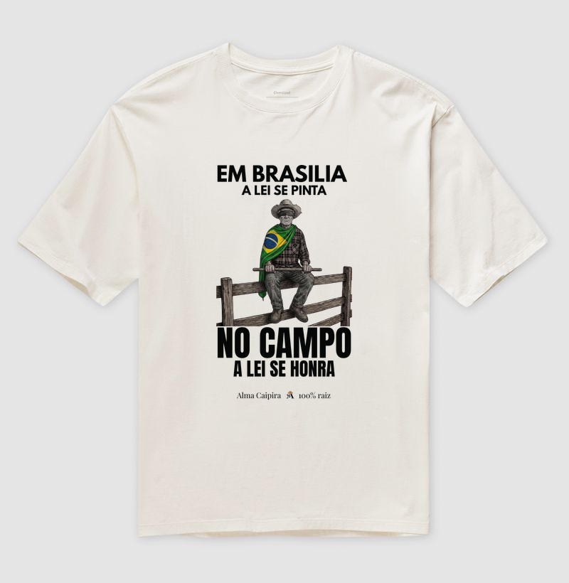 Em Brasília a lei se pinta, no Campo a lei se honra - Imagem 4