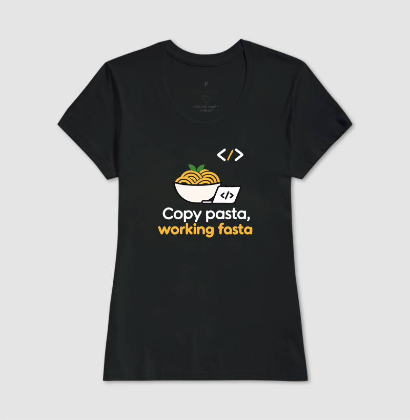Copy Pasta, Working Fasta | Humor de Programação - Imagem 3