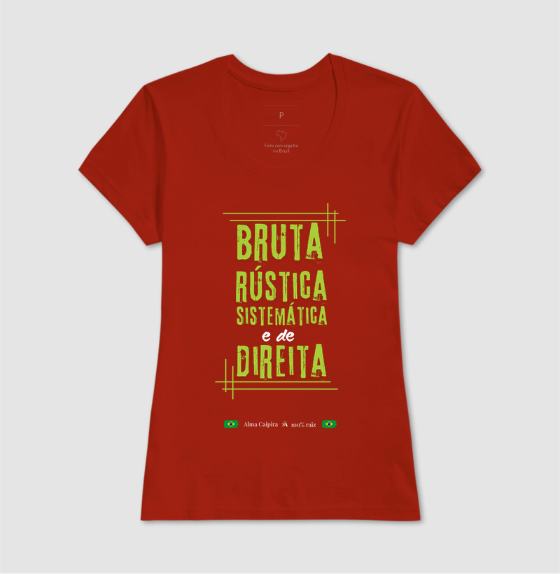 Bruta, rústica, sistemática e de direita - Imagem 11