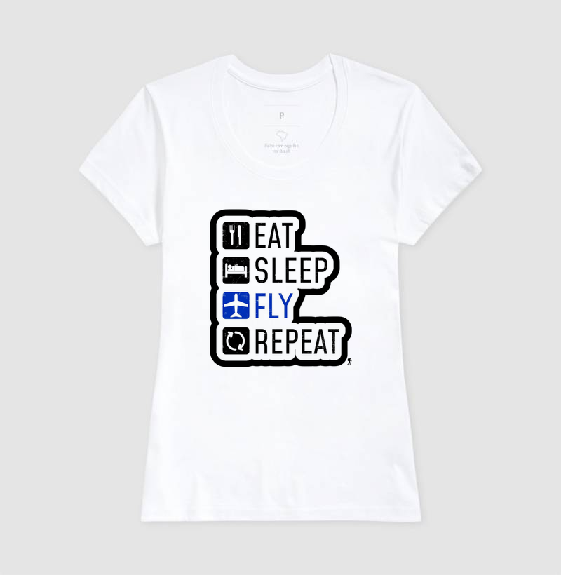 Camiseta Eat Sleep Fly Repeat | Rotina do Viajante Viciado | Colecao Viciados em Viagem - Imagem 8