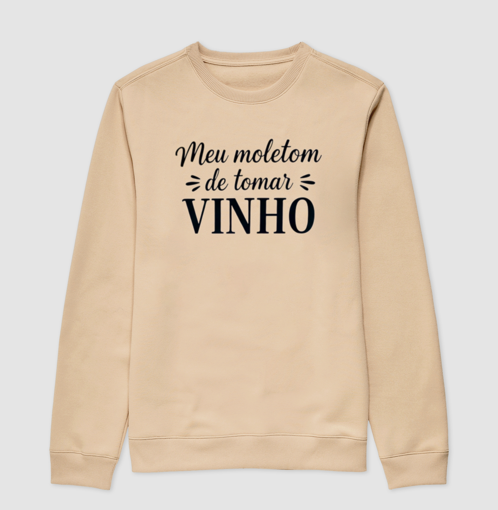 Moletom Meu moletom de tomar vinho - Imagem 2