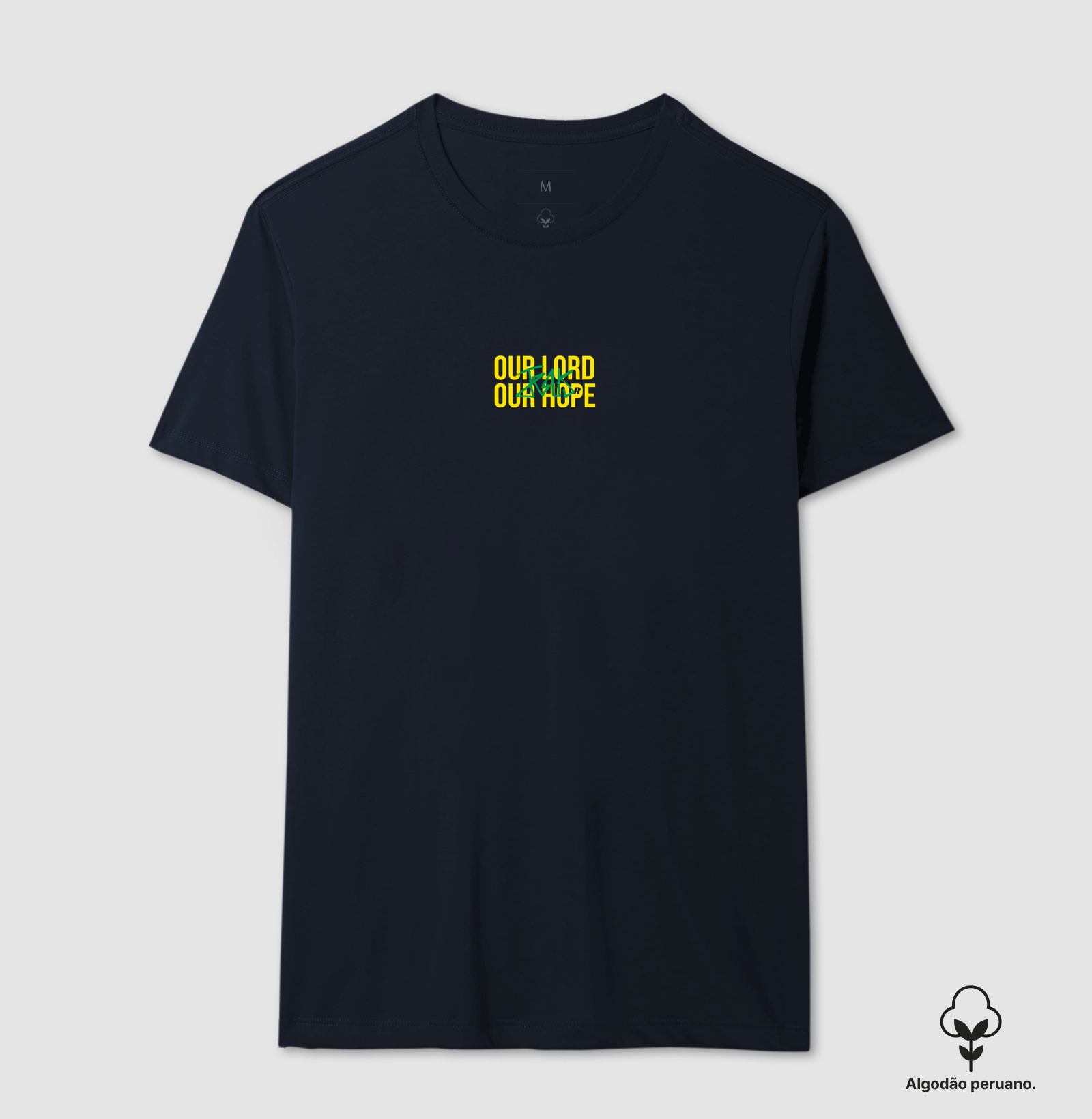 Camiseta OUR LORD (versão 2) - Algodão Peruano - Imagem 11