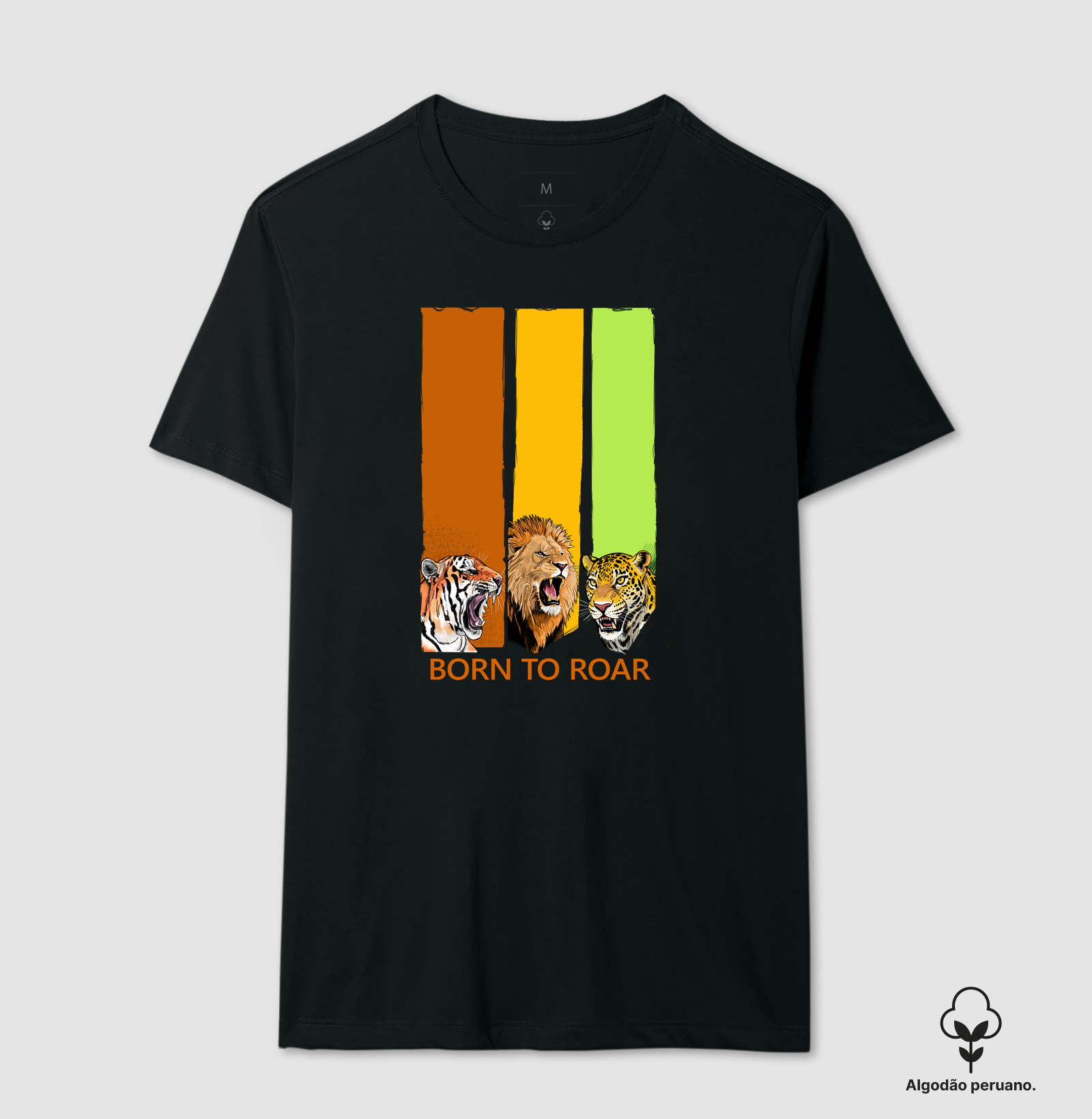 Camiseta Algodão Peruano Born to Roar (Nascido para Rugir) - Imagem 2