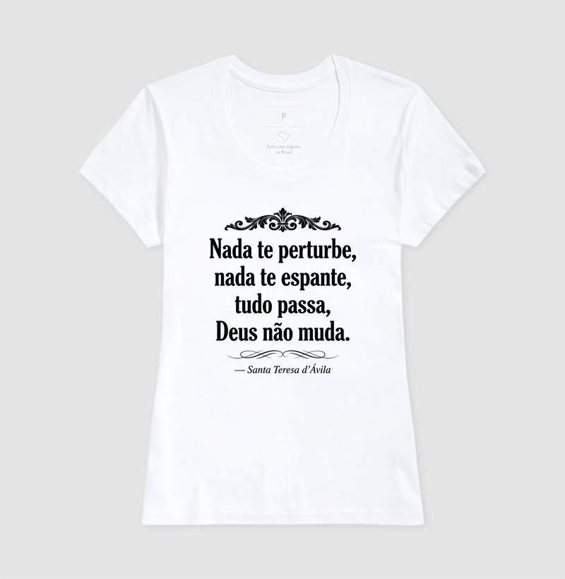 Nada te Perturbe - Nada te espante - tudo passa - Deus não Muda - Imagem 5