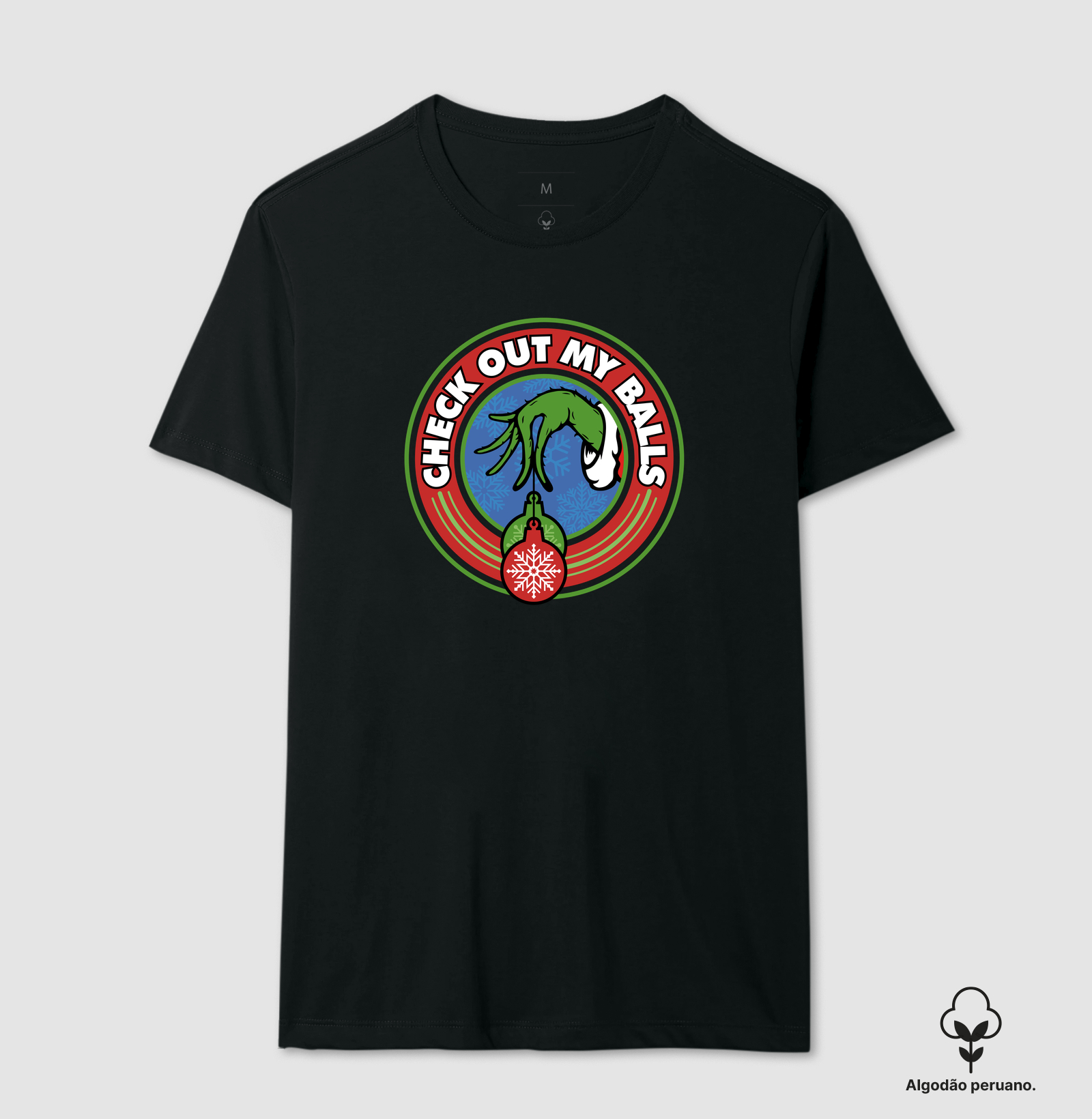 Camiseta Algodão Peruano Grinch Olha as Minhas Bolas - Imagem 4