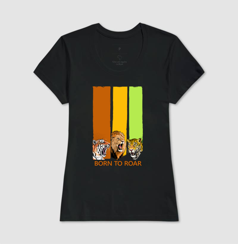 Camiseta Born to Roar (Nascido para Rugir) - Imagem 6