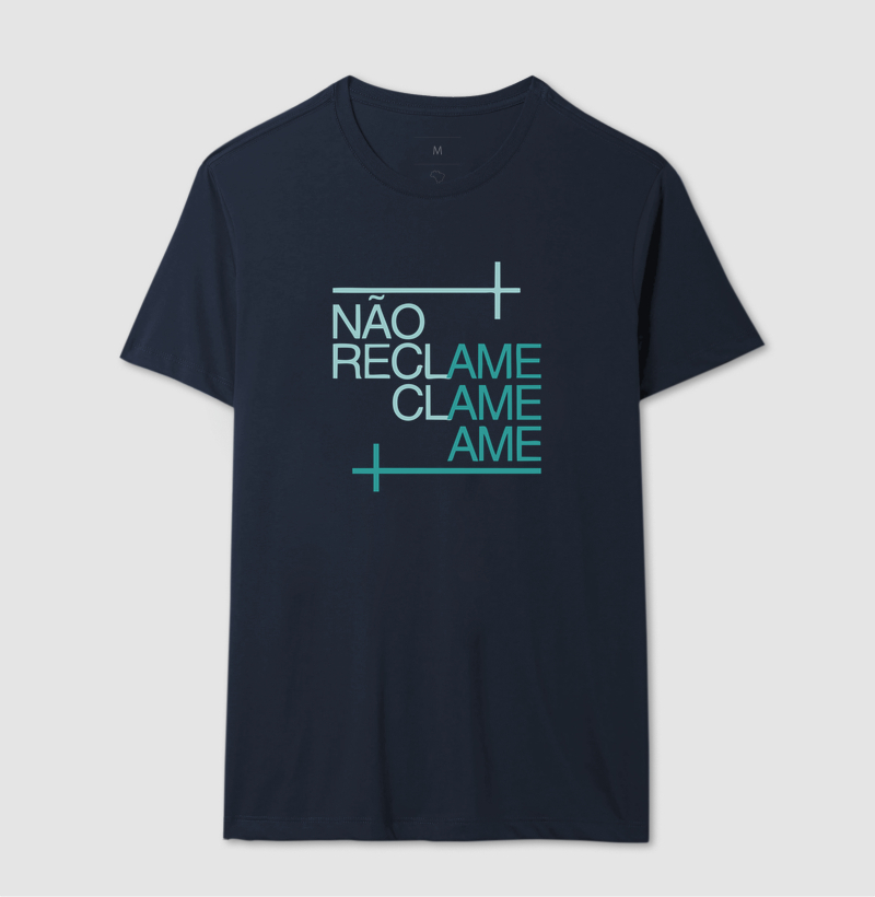 Camiseta NÃO RECLAME. CLAME. AME. - Imagem 6
