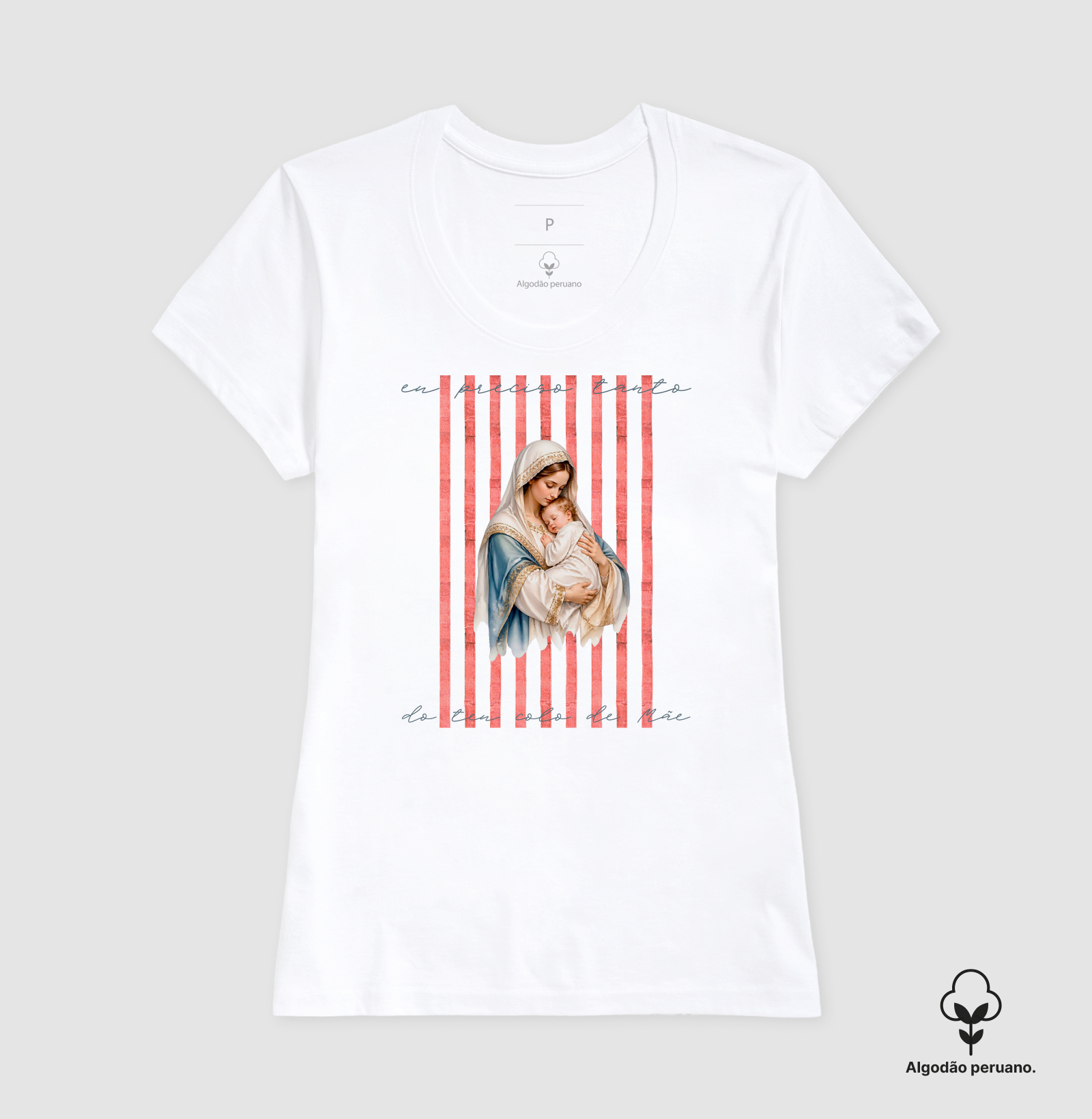 Camisa Eu Preciso Tanto do Teu Colo de Mãe - Imagem 2