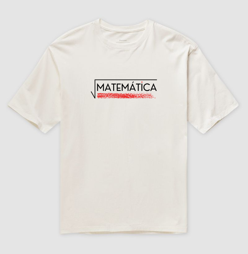 Camiseta Oversized Matemática I - Camiseta Oversized