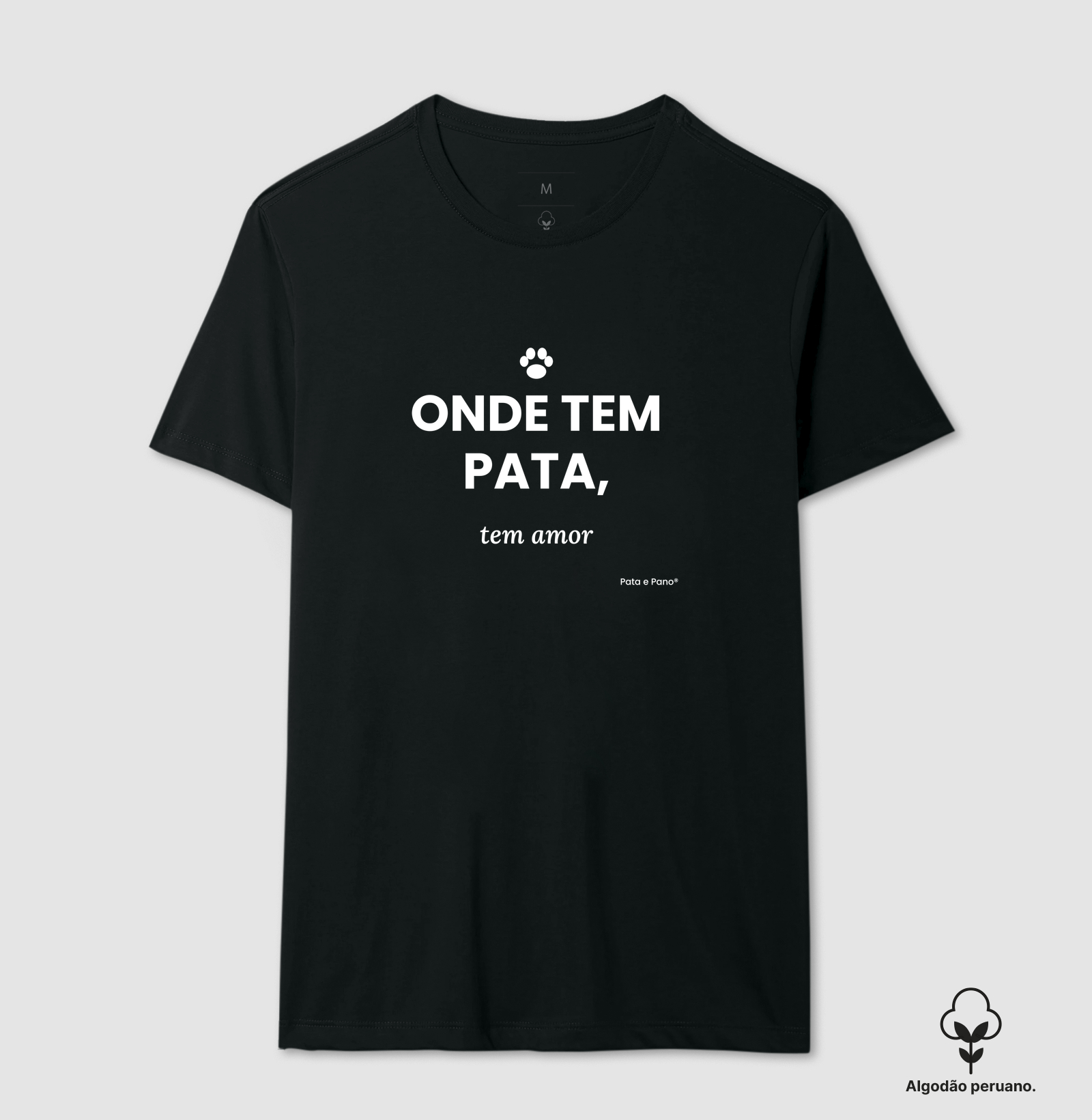 Camiseta Algodão Peruano - Onde tem pata tem amor  - Imagem 2