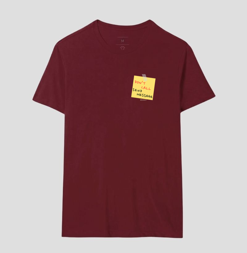 Camiseta Don't Call Send Message - Imagem 14