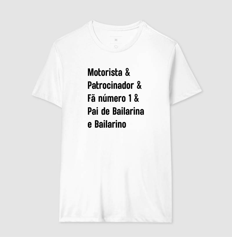 Motorista & Patrocinador & Fã Número 1 & Pai de Bailarina e Bailarino - Imagem 4